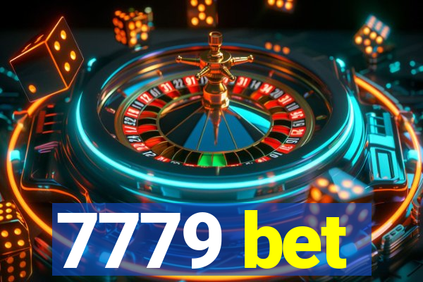 7779 bet
